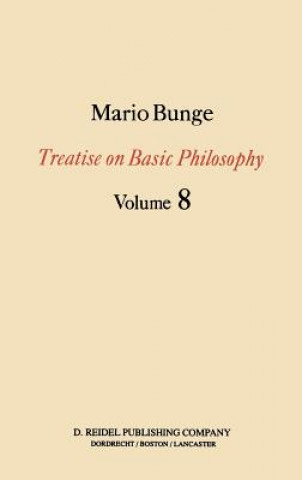 Kniha Treatise on Basic Philosophy M. Bunge