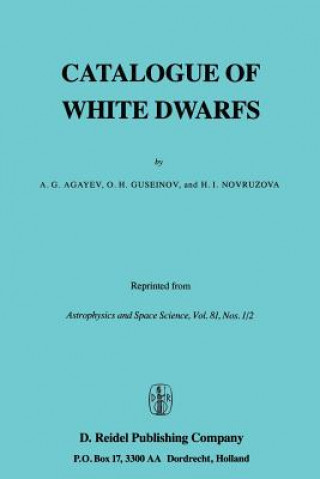 Kniha Catalogue of White Dwarfs A.G. Agayev