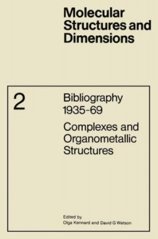 Carte Complexes and Organometallic Structures O. Kennard