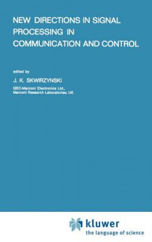 Książka New Directions in Signal Processing in Communication and Control J.K. Skwirzynski