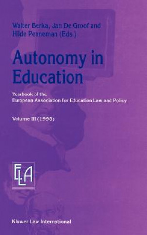 Könyv Autonomy in Education Walter Berka
