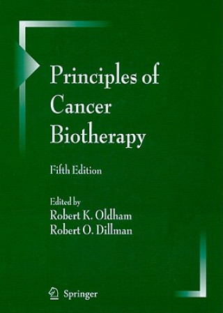 Könyv Principles of Cancer Biotherapy Robert K. Oldham