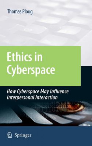 Knjiga Ethics in Cyberspace Thomas Ploug