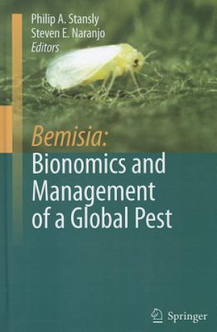 Livre Bemisia: Bionomics and Management of a Global Pest Philip A. Stansly