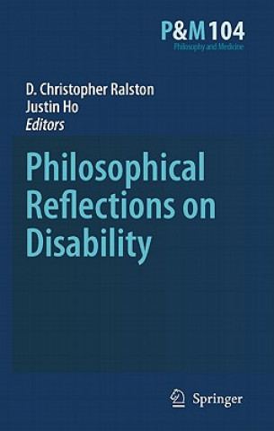 Książka Philosophical Reflections on Disability D. Christopher Ralston