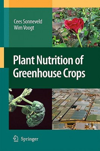 Книга Plant Nutrition of Greenhouse Crops Cees Sonneveld