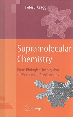 Carte Supramolecular Chemistry Peter J. Cragg