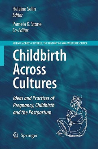 Книга Childbirth Across Cultures Helaine Selin