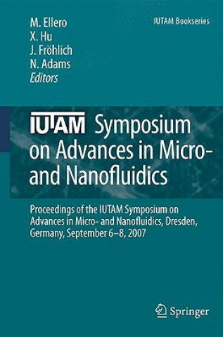 Книга IUTAM Symposium on Advances in Micro- and Nanofluidics Marco Ellero