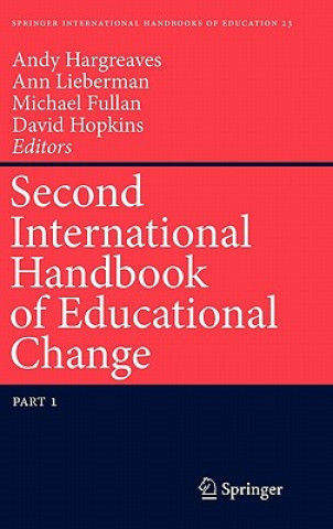 Libro Second International Handbook of Educational Change Andy Hargreaves