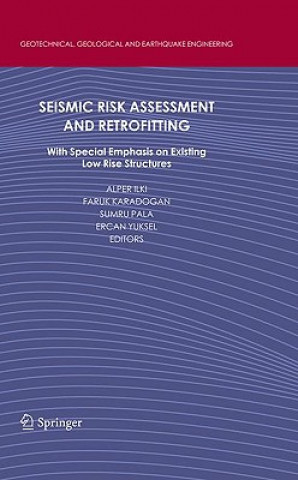 Kniha Seismic Risk Assessment and Retrofitting Alper Ilki