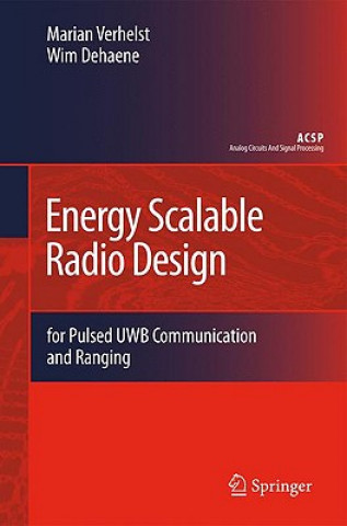 Carte Energy Scalable Radio Design Marian Verhelst