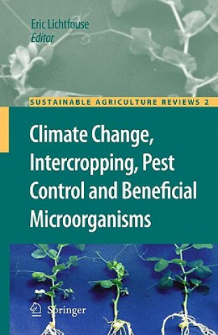 Kniha Climate Change, Intercropping, Pest Control and Beneficial Microorganisms Eric Lichtfouse