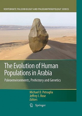 Könyv Evolution of Human Populations in Arabia Michael D. Petraglia