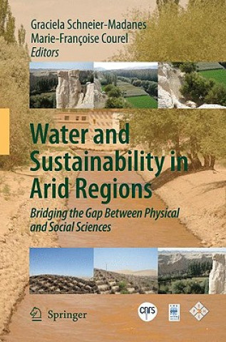 Kniha Water and Sustainability in Arid Regions Graciela Schneier-Madanes