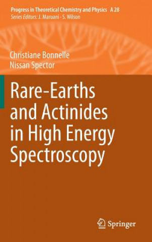 Książka Rare-Earths and Actinides in High Energy Spectroscopy Christiane Bonnelle