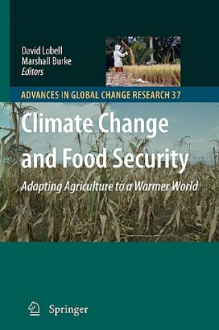 Book Climate Change and Food Security David Lobell