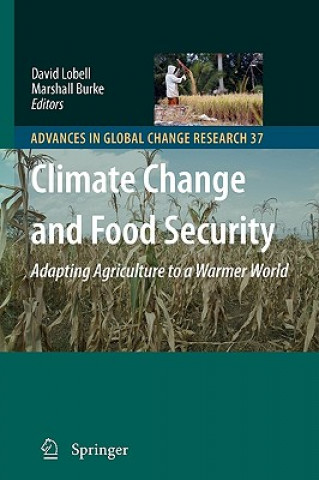 Carte Climate Change and Food Security David B. Lobell