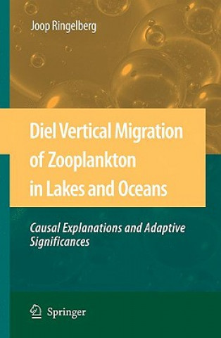 Kniha Diel Vertical Migration of Zooplankton in Lakes and Oceans Joop Ringelberg