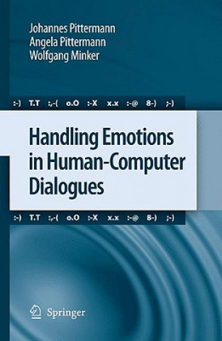 Carte Handling Emotions in Human-Computer Dialogues Johannes Pittermann