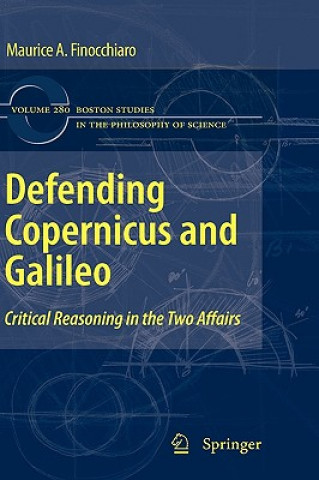 Kniha Defending Copernicus and Galileo Maurice A. Finocchiaro