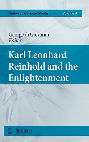 Książka Karl Leonhard Reinhold and the Enlightenment George Di Giovanni