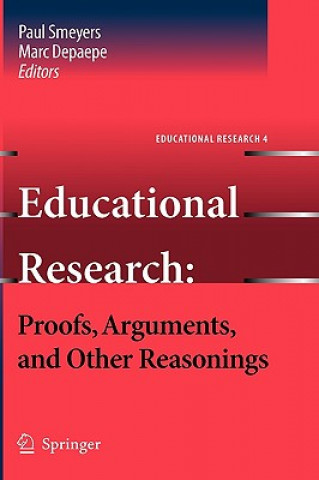 Buch Educational Research: Proofs, Arguments, and Other Reasonings Paul Smeyers