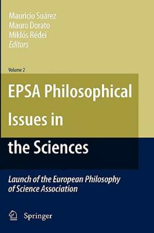 Kniha EPSA Philosophical Issues in the Sciences Mauricio Suárez