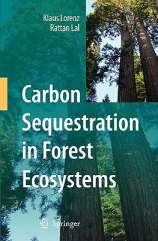 Knjiga Carbon Sequestration in Forest Ecosystems Klaus Lorenz