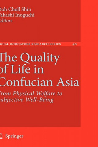 Kniha Quality of Life in Confucian Asia Doh Chull Shin