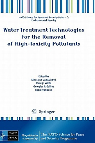 Книга Water Treatment Technologies for the Removal of High-Toxity Pollutants Miroslava Václavíková