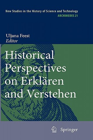 Book Historical Perspectives on Erklaren and Verstehen Uljana Feest