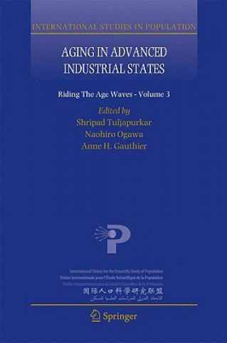 Kniha Ageing in Advanced Industrial States Shripad Tuljapurkar