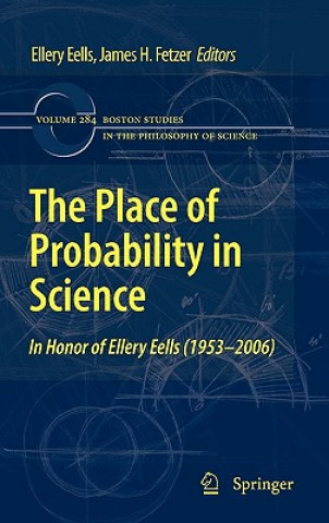 Kniha Place of Probability in Science Ellery Eells