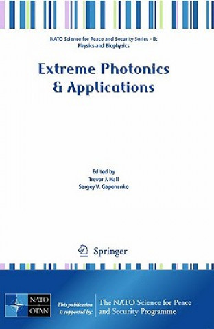 Kniha Extreme Photonics & Applications Trevor J. Hall