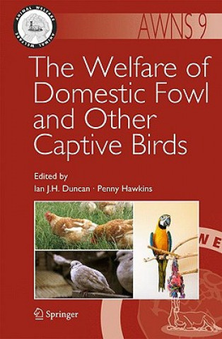 Kniha Welfare of Domestic Fowl and Other Captive Birds Ian J. H. Duncan