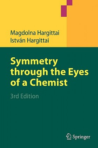 Book Symmetry through the Eyes of a Chemist Magdolna Hargittai