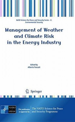 Kniha Management of Weather and Climate Risk in the Energy Industry Alberto Troccoli