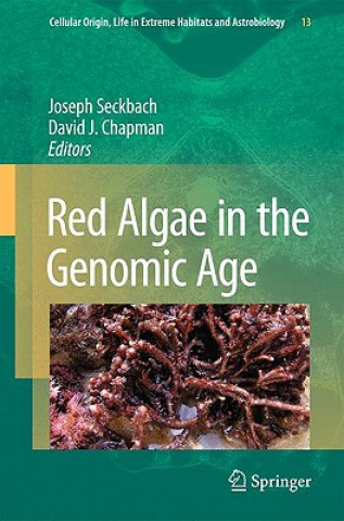 Kniha Red Algae in the Genomic Age Joseph Seckbach
