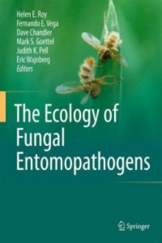 Libro Ecology of Fungal Entomopathogens Helen E. Roy