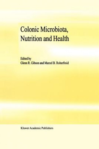 Książka Colonic Microbiota, Nutrition and Health G.R. Gibson