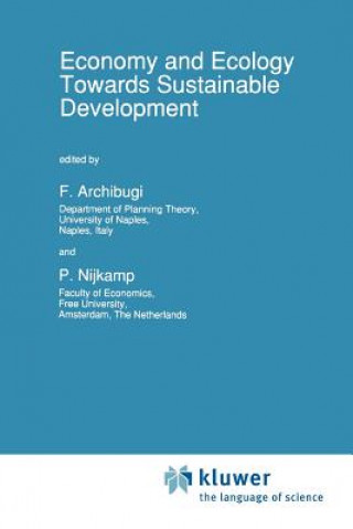 Книга Economy & Ecology: Towards Sustainable Development F. Archibugi