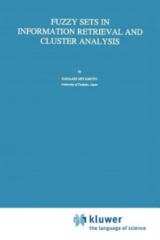 Knjiga Fuzzy Sets in Information Retrieval and Cluster Analysis S. Miyamoto