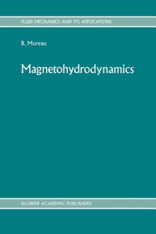 Könyv Magnetohydrodynamics R.J. Moreau