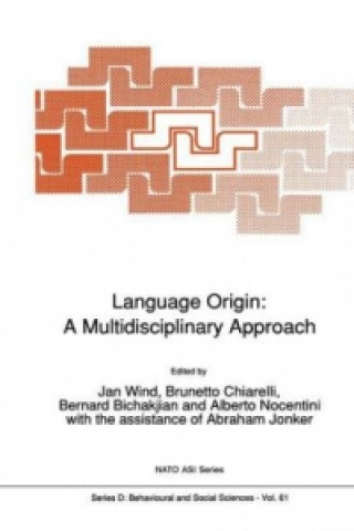 Knjiga Language Origin: A Multidisciplinary Approach Jan Wind