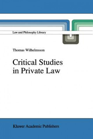 Carte Critical Studies in Private Law T. Wilhelmsson
