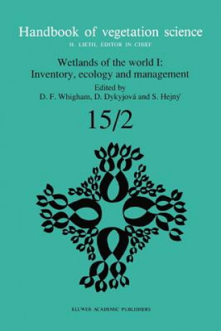 Carte Wetlands of the World I: Inventory, Ecology and Management Dennis F. Whigham