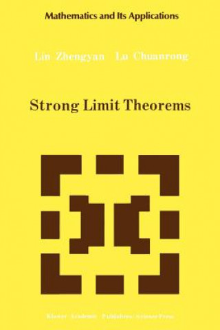 Kniha Strong Limit Theorems in Zhengyan