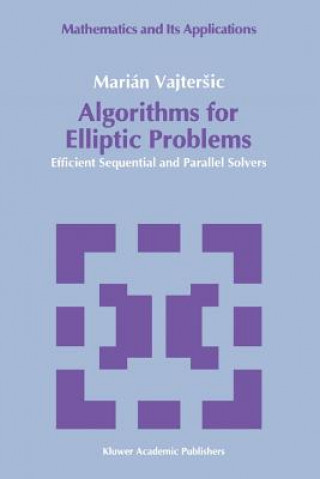 Book Algorithms for Elliptic Problems Marián Vajtersic