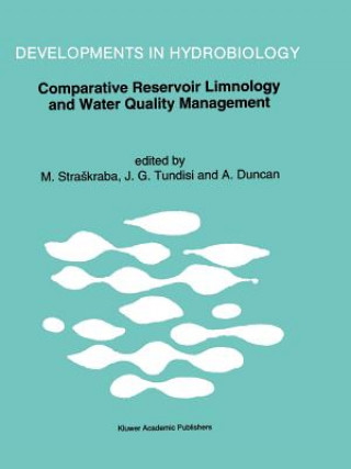 Kniha Comparative Reservoir Limnology and Water Quality Management M. Straskraba